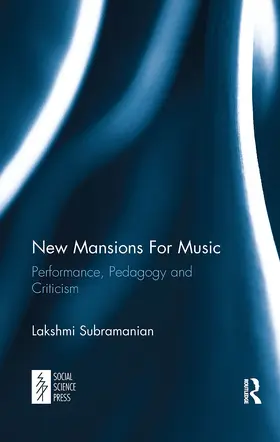 Subramanian | New Mansions For Music | Buch | 978-1-032-65283-2 | www2.sack.de