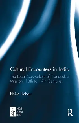 Liebau |  Cultural Encounters in India | Buch |  Sack Fachmedien