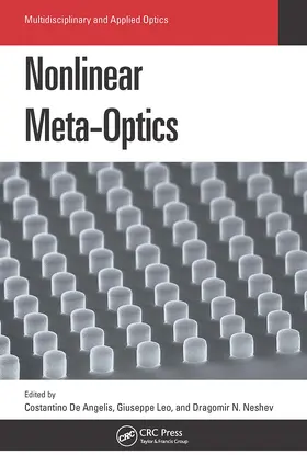 De Angelis / Leo / Neshev |  Nonlinear Meta-Optics | Buch |  Sack Fachmedien