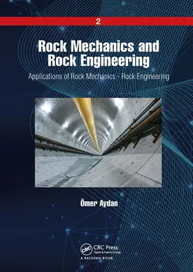 Aydan | Rock Mechanics and Rock Engineering | Buch | 978-1-032-65429-4 | sack.de