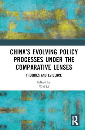Li |  China's Evolving Policy Processes under the Comparative Lenses | Buch |  Sack Fachmedien