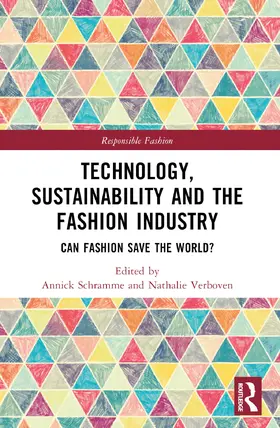 Schramme / Verboven |  Technology, Sustainability and the Fashion Industry | Buch |  Sack Fachmedien