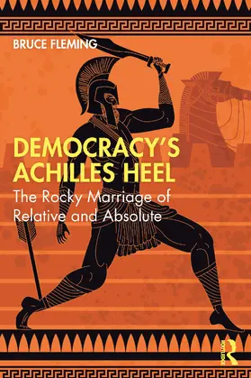 Fleming |  Democracy's Achilles Heel | Buch |  Sack Fachmedien