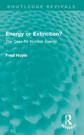 Hoyle |  Energy or Extinction? | Buch |  Sack Fachmedien