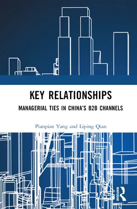 Yang / Qian |  Key Relationships | Buch |  Sack Fachmedien