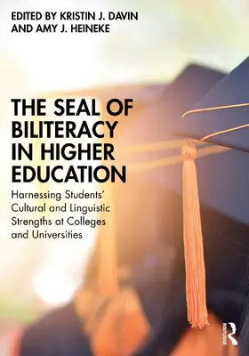 Heineke / Davin | The Seal of Biliteracy in Higher Education | Buch | 978-1-032-66715-7 | sack.de