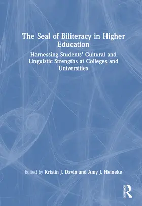 Davin / Heineke |  The Seal of Biliteracy in Higher Education | Buch |  Sack Fachmedien