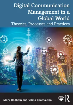 Badham / Luoma-aho |  Digital Communication Management | Buch |  Sack Fachmedien