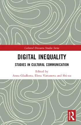 Gladkova / Vartanova / Shi-xu |  Digital Inequality | Buch |  Sack Fachmedien