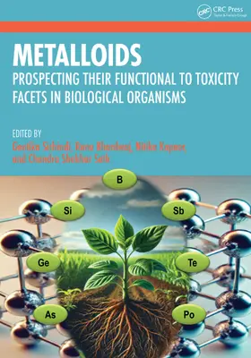 Sirhindi / Bhardwaj / Kapoor |  Metalloids in Biology | Buch |  Sack Fachmedien