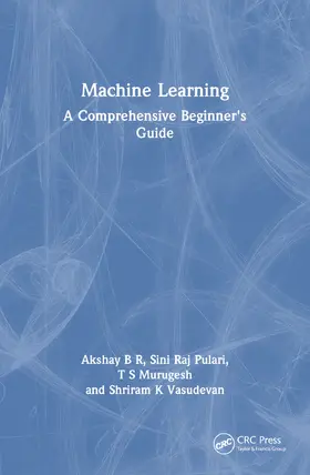 B R / Pulari / Murugesh |  Machine Learning | Buch |  Sack Fachmedien