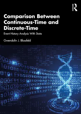 Blossfeld | Comparison Between Continuous-Time and Discrete-Time | Buch | 978-1-032-67831-3 | sack.de