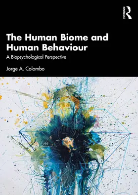 Colombo |  The Human Biome and Human Behaviour | Buch |  Sack Fachmedien