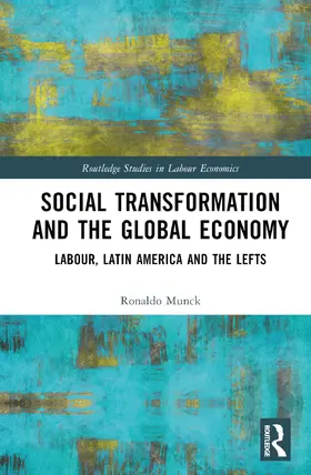 Munck |  Social Transformation and the Global Economy | Buch |  Sack Fachmedien