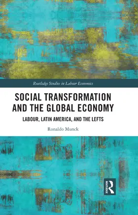 Munck |  Social Transformation and the Global Economy | Buch |  Sack Fachmedien