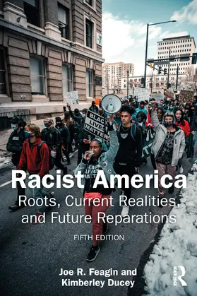 Feagin / Ducey |  Racist America | Buch |  Sack Fachmedien
