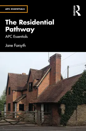 Forsyth |  The Residential Pathway | Buch |  Sack Fachmedien