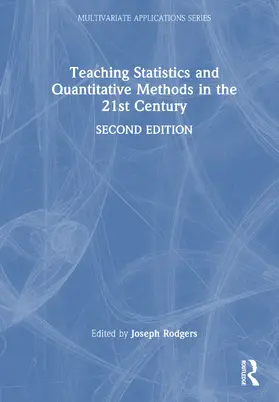 Rodgers |  Teaching Statistics and Quantitative Methods in the 21st Century | Buch |  Sack Fachmedien