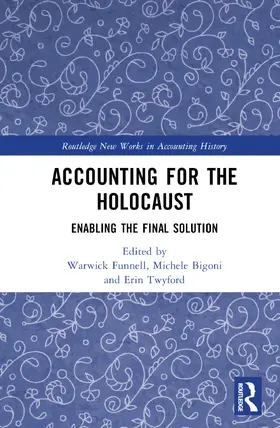 Funnell / Bigoni / Twyford |  Accounting for the Holocaust | Buch |  Sack Fachmedien