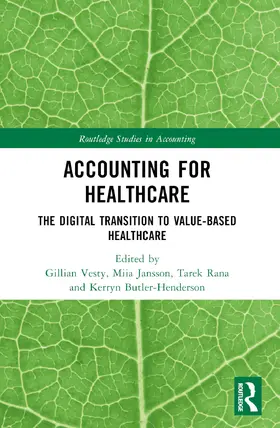 Vesty / Jansson / Rana |  Accounting for Healthcare | Buch |  Sack Fachmedien