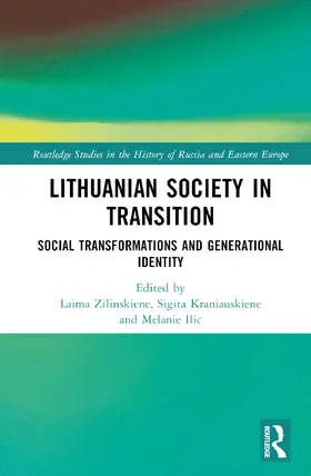 Zilinskiene / Kraniauskiene / Ilic |  Lithuanian Society in Transition | Buch |  Sack Fachmedien