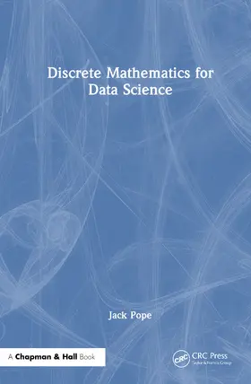 Pope | Discrete Mathematics for Data Science | Buch | 978-1-032-68722-3 | www2.sack.de