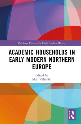 Valimaki / Välimäki |  Academic Households in Early Modern Northern Europe | Buch |  Sack Fachmedien