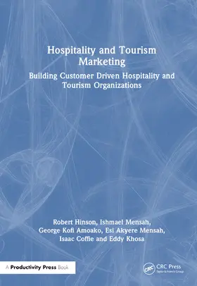 Hinson / Mensah / Amoako |  Hospitality and Tourism Marketing | Buch |  Sack Fachmedien
