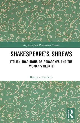 Righetti |  Shakespeare's Shrews | Buch |  Sack Fachmedien