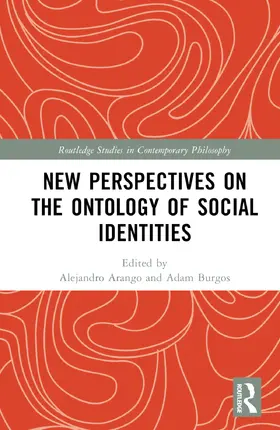 Arango / Burgos |  New Perspectives on the Ontology of Social Identities | Buch |  Sack Fachmedien