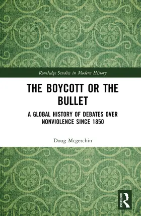 McGetchin |  The Boycott or the Bullet | Buch |  Sack Fachmedien