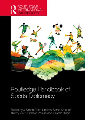 Singh / Rofe / Krasnoff |  Routledge Handbook of Sports Diplomacy | Buch |  Sack Fachmedien