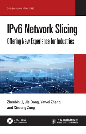 Li / Dong / Zhang |  IPv6 Network Slicing | Buch |  Sack Fachmedien