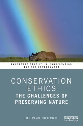 Biasetti |  Conservation Ethics | Buch |  Sack Fachmedien