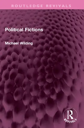 Wilding |  Political Fictions | Buch |  Sack Fachmedien