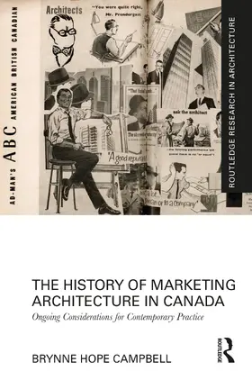 Campbell |  The History of Marketing Architecture in Canada | Buch |  Sack Fachmedien