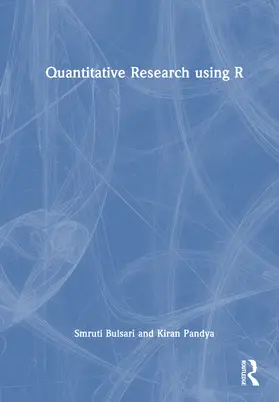 Pandya / Bulsari |  Quantitative Research using R | Buch |  Sack Fachmedien