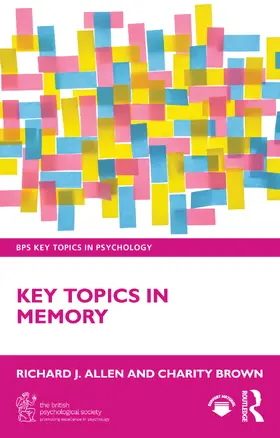 Brown / Allen |  Key Topics in Memory | Buch |  Sack Fachmedien