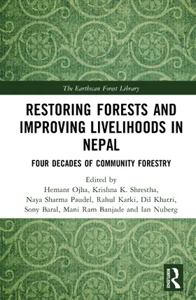 Khatri / Ojha / Shrestha |  Restoring Forests and Improving Livelihoods in Nepal | Buch |  Sack Fachmedien