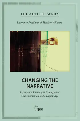Freedman / Williams |  Changing the Narrative | Buch |  Sack Fachmedien