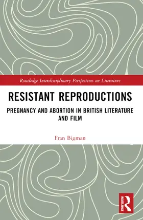 Bigman | Resistant Reproductions | Buch | 978-1-032-70956-7 | sack.de