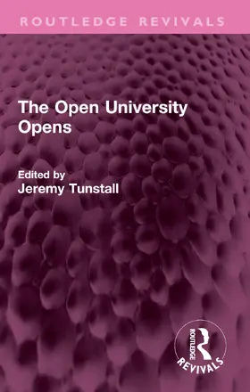 Tunstall |  The Open University Opens | Buch |  Sack Fachmedien