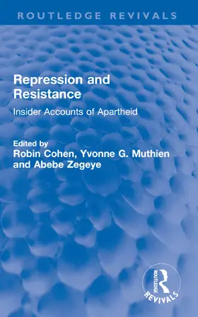 Zegeye / Cohen / Muthien |  Repression and Resistance | Buch |  Sack Fachmedien