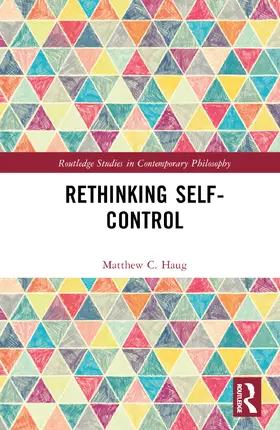 Haug |  Rethinking Self-Control | Buch |  Sack Fachmedien