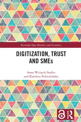 Wziatek-Stasko / Pobiedzinska |  Digitization, Trust and SMEs | Buch |  Sack Fachmedien