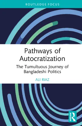 Riaz |  Pathways of Autocratization | Buch |  Sack Fachmedien