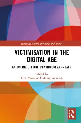 Munk / Kennedy |  Victimisation in the Digital Age | Buch |  Sack Fachmedien