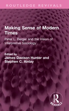 Hunter / Ainlay |  Making Sense of Modern Times | Buch |  Sack Fachmedien