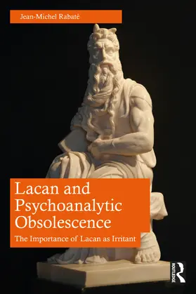 Rabaté | Lacan and Psychoanalytic Obsolescence | Buch | 978-1-032-71579-7 | www2.sack.de