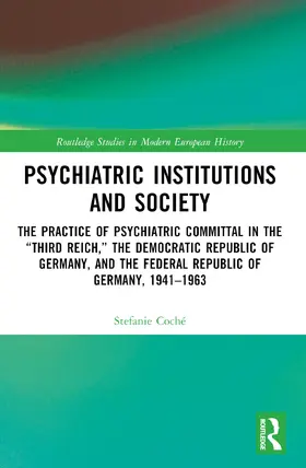 Coché |  Psychiatric Institutions and Society | Buch |  Sack Fachmedien